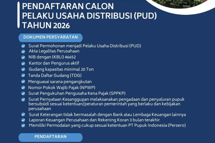 Pendaftaran Pelaku Usaha Distribusi (PUD) Pupuk Subsidi 2026 Resmi Dibuka!Ingin berkontribusi la